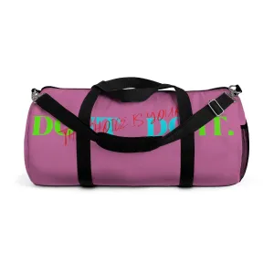 Sports Bag (Do It Don't Do It) Pink